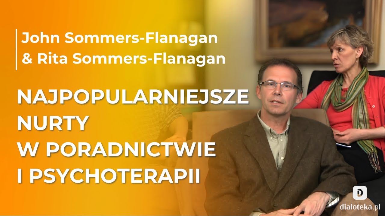 Najpopularniejsze nurty w poradnictwie i psychoterapii