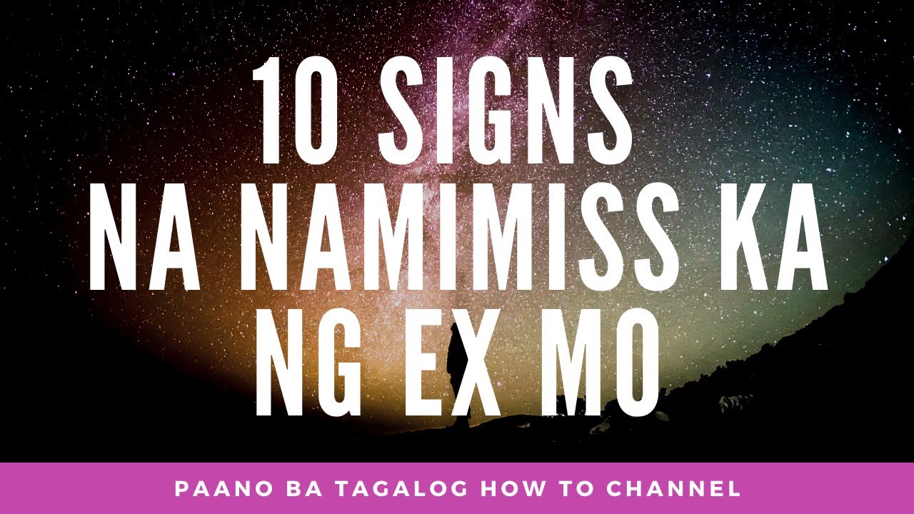 10 Signs Na Namimiss Ka Parin ng Ex Mo