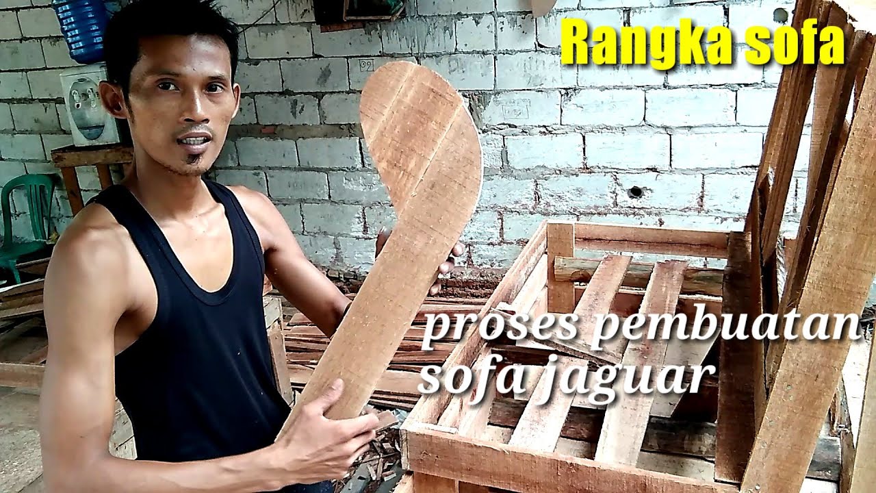 cara pembuatan rangka sofa