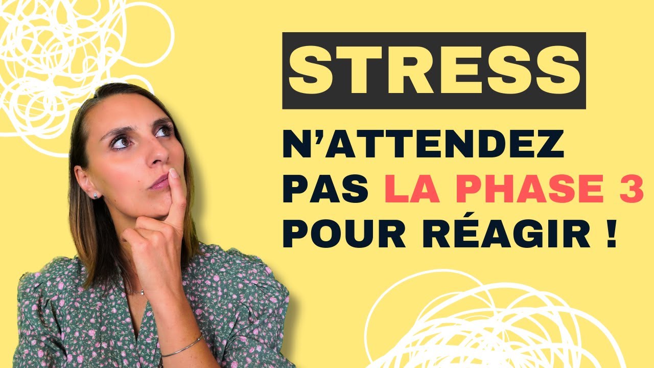 Comprendre le STRESS grâce à la psychologie