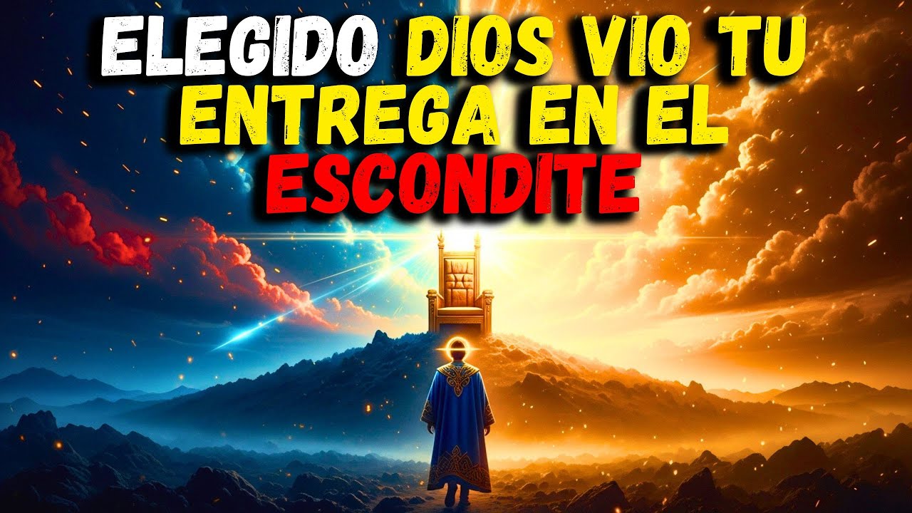 ELEGIDO DIOS VIO TU ENTREGA EN EL ESCONDITE AHORA TODOS VERÁN LA PROMESA!