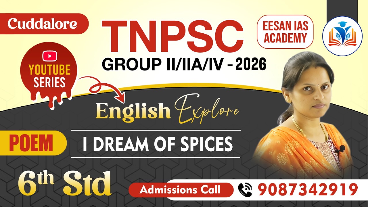TNPSC Group II,IIA,IV 2026 | English Explore | 6th Std - I dream of spices  | EESAN