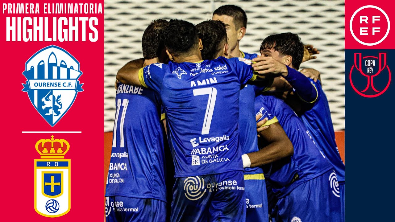 Resumen #CopaDelReyMAPFRE | Ourense CF 4-2 Real Oviedo | Primera Eliminatoria | Temp. 2025/26