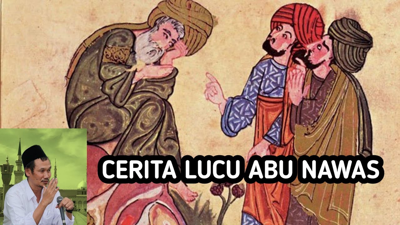 GUS BAHA | CERITA LUCU ABU NAWAS