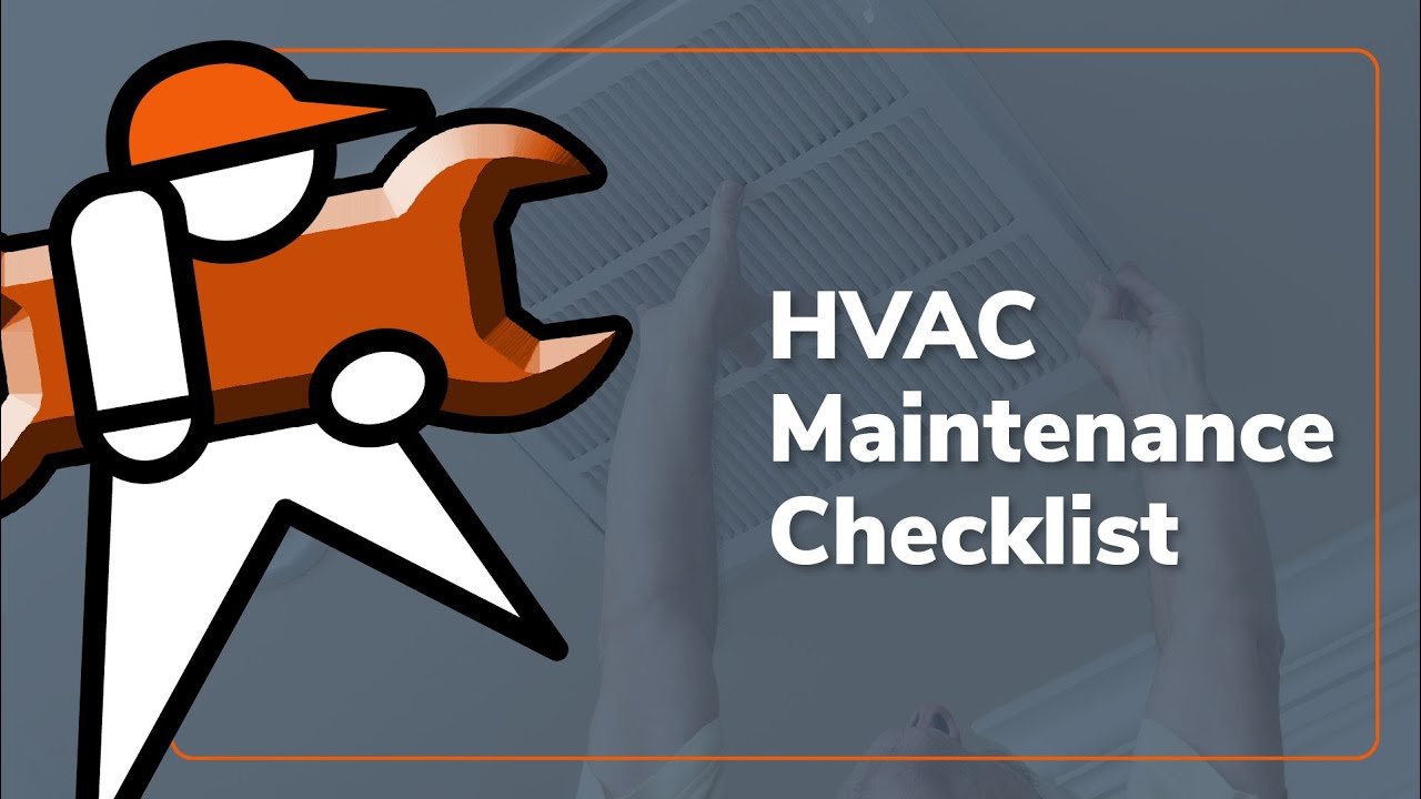HVAC Maintenance Checklist