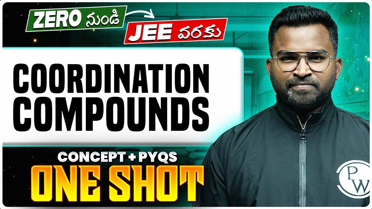 Coordination Compounds One Shot | Complete Chapter & PYQs | Chemistry | JEE 2026 | MPC