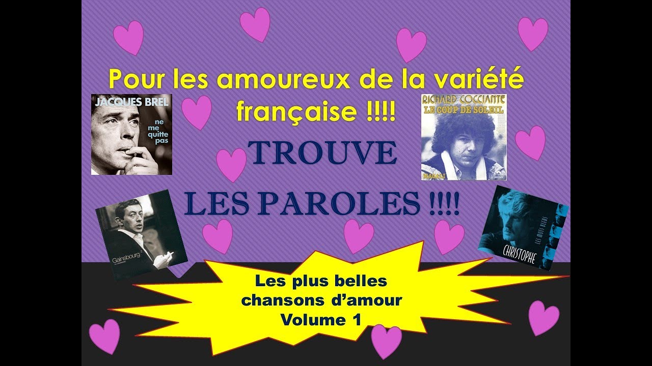 Trouve les paroles - [Les plus belles chansons d'amour volume 1] ♥