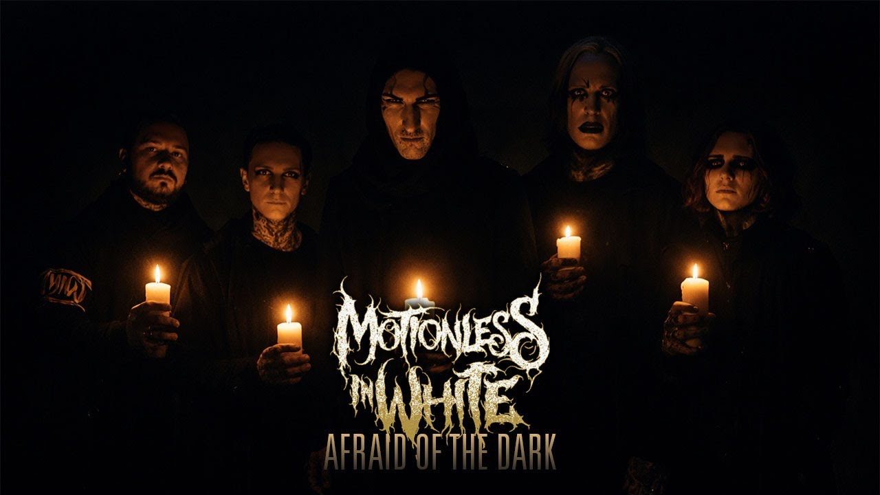 Motionless in White: Afraid of the Dark (Radio Edit)