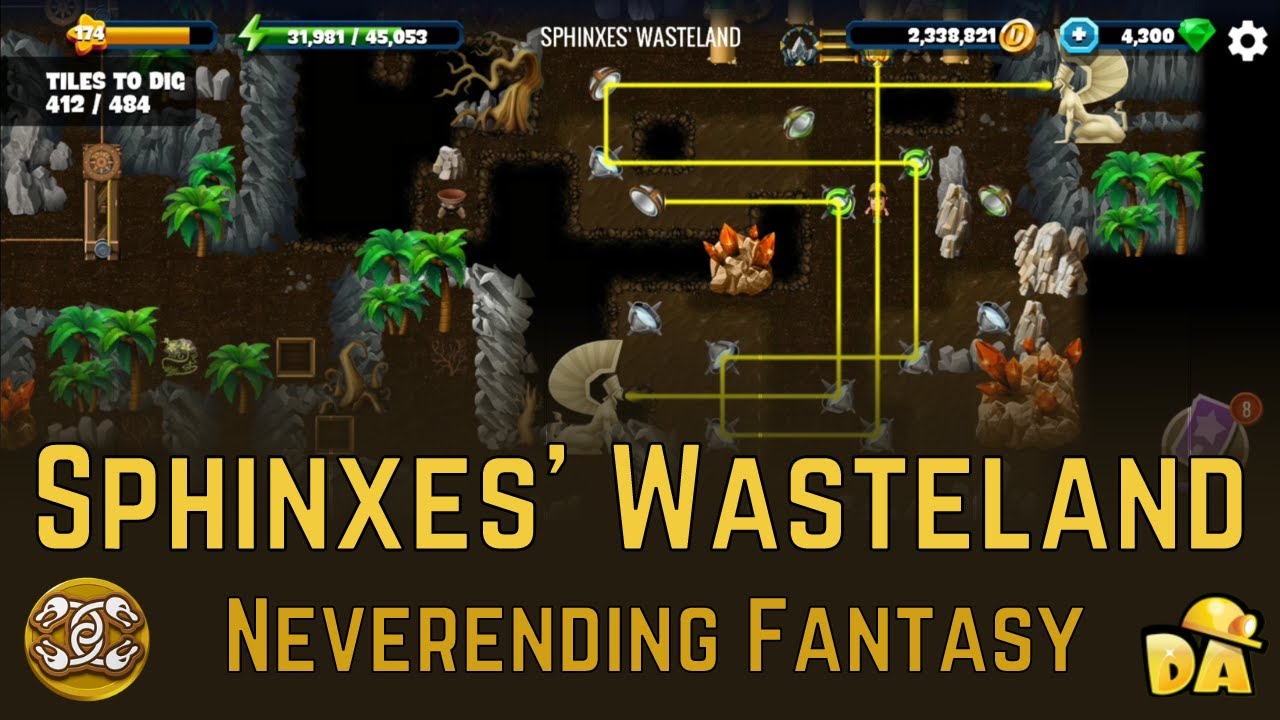 Sphinxes' Wasteland - #4 Neverending Fantasy - Diggy's Adventure