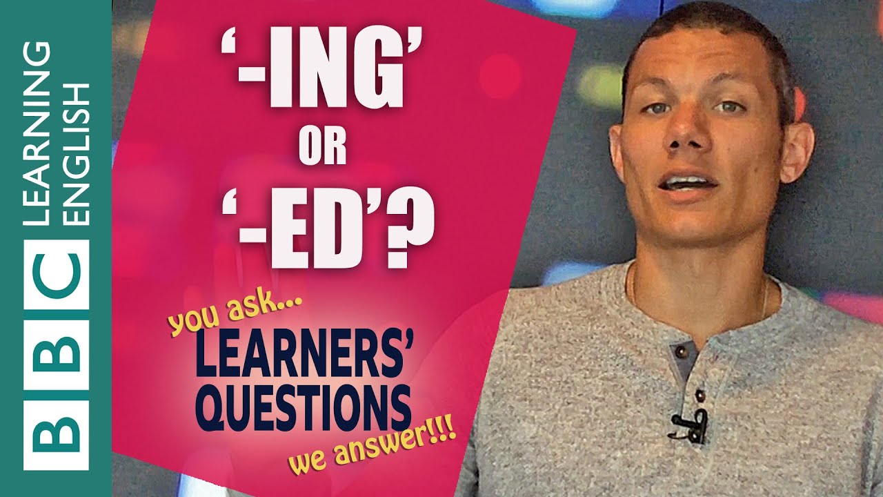 How to use participles as adjectives - Learners' Questions