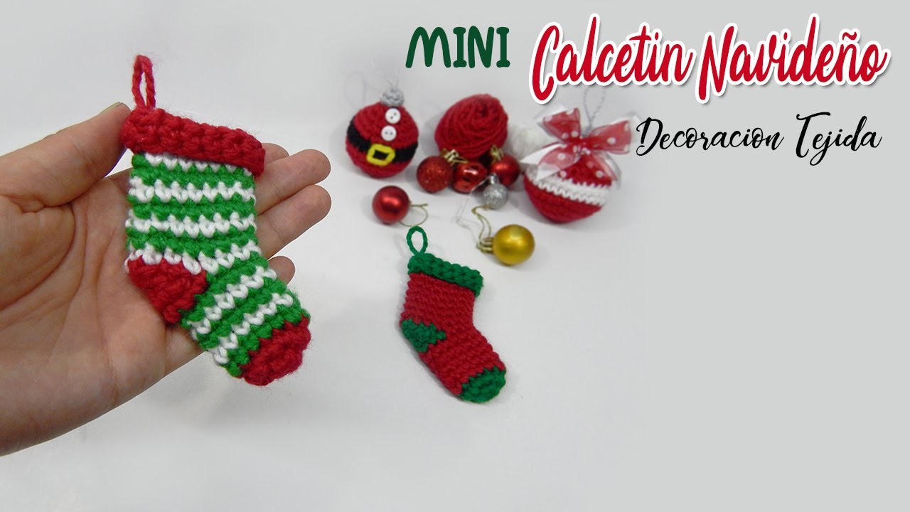 MINI CALCETIN NAVIDEÑO tejido a crochet - Decoración para árbol de navidad - CREATIVA MIX