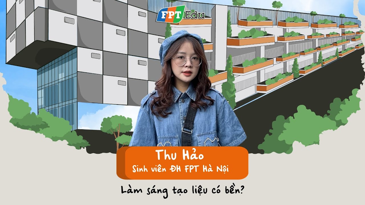 Thu Hảo (Content Creator - Schannel): Làm sáng tạo liệu có bền? -  FPT Edu Chill Podcast