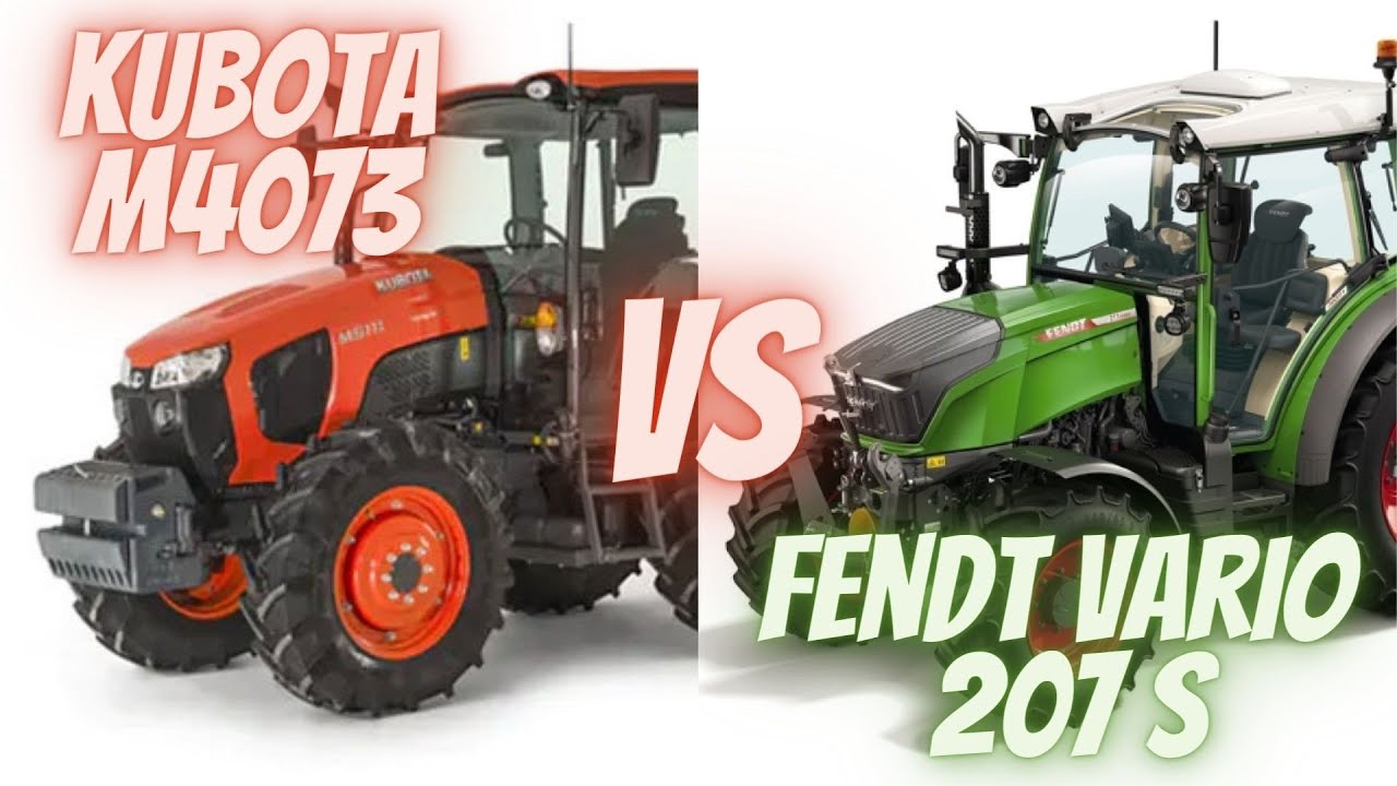 KUBOTA  M4073  VS FENDT VARIO 207 S #top #tractor #kubota #fendt
