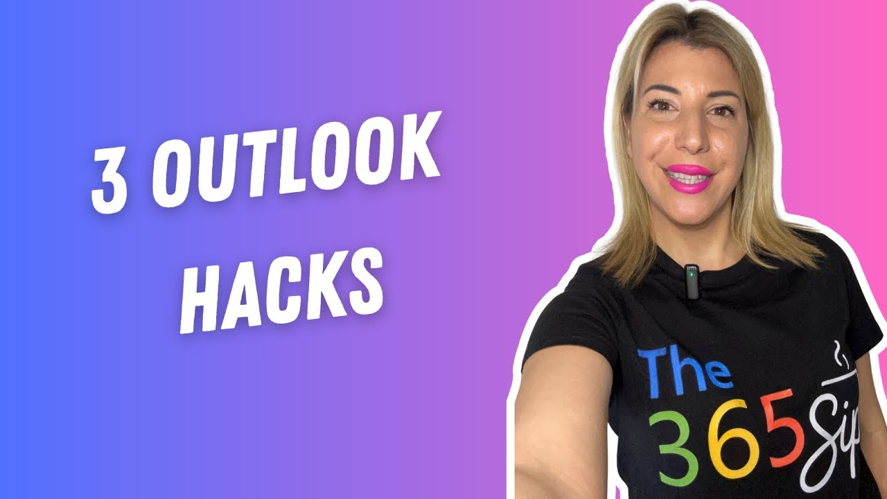 3 Outlook Hacks You’ll Wish You Knew Sooner 2025