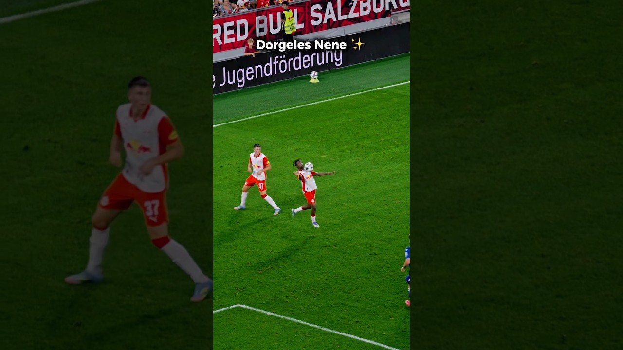 Dorgeles Nene &ndash; Football Magic! 🤩🪄 #shorts