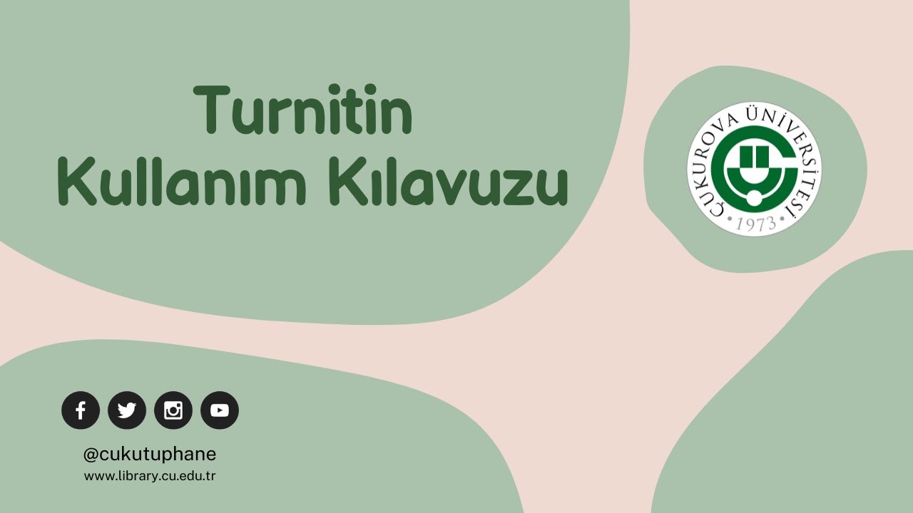 Turnitin Kullanım Kılavuzu
