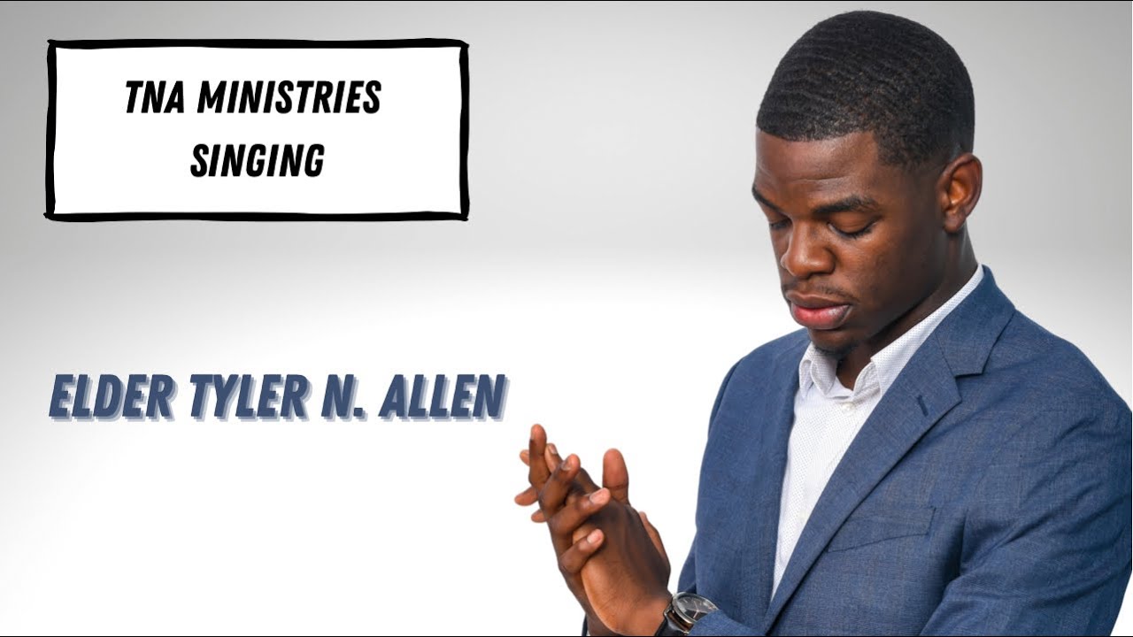 Elder Tyler N. Allen ministering in song