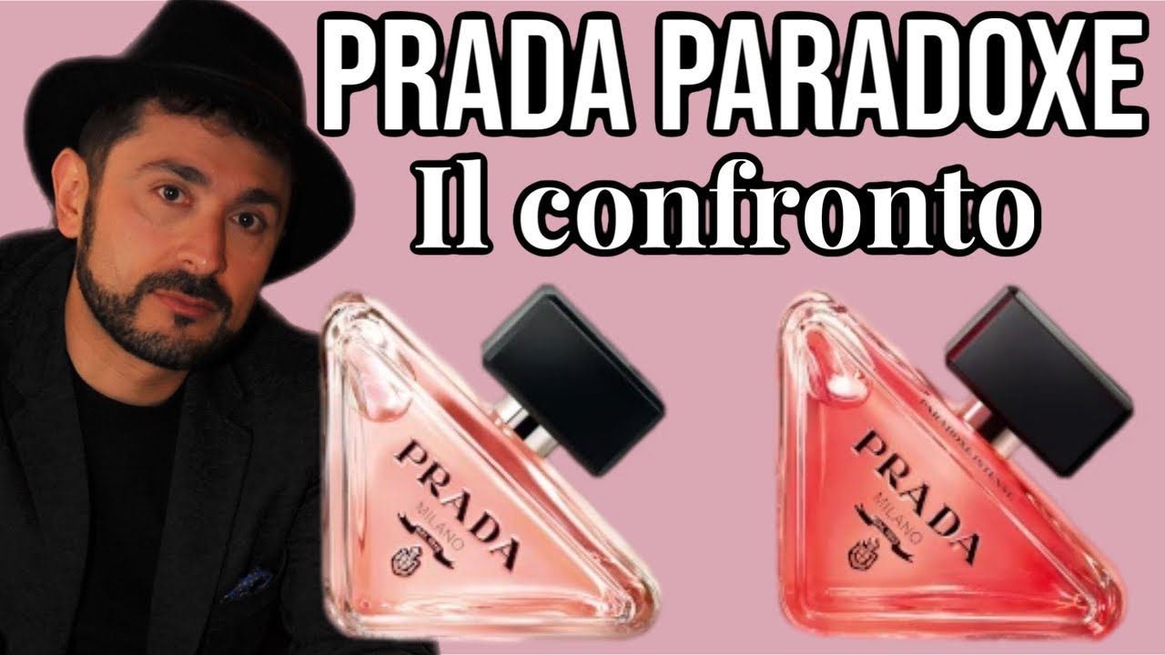 🌸 Prada Paradoxe vs Paradoxe Intense 🌟 Il Confronto Definitivo! Quale scegliere? 🤔