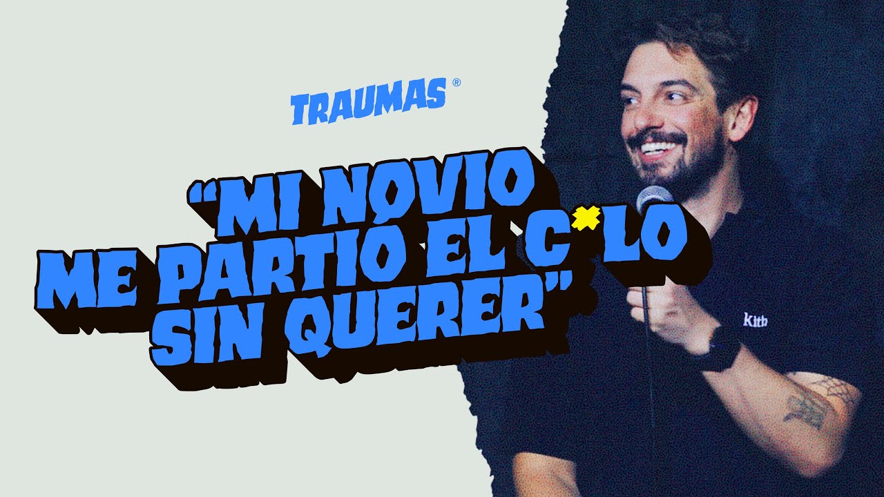 TRAUMAS 35 - “Mi NOVIO me ROMPIÓ el CUL* sin querer”
