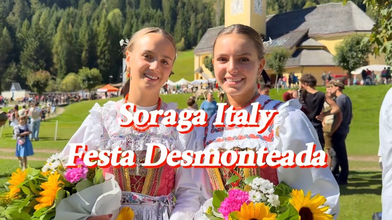  Festa Desmontegada | Soraga Dolomites Italy Ep.2 
