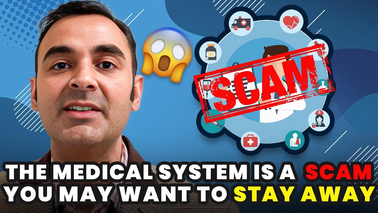The Medical System is a Complete Scam