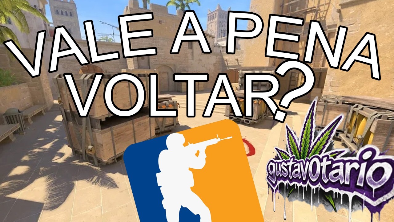 VALE A PENA VOLTAR A JOGAR CS EM 2026?