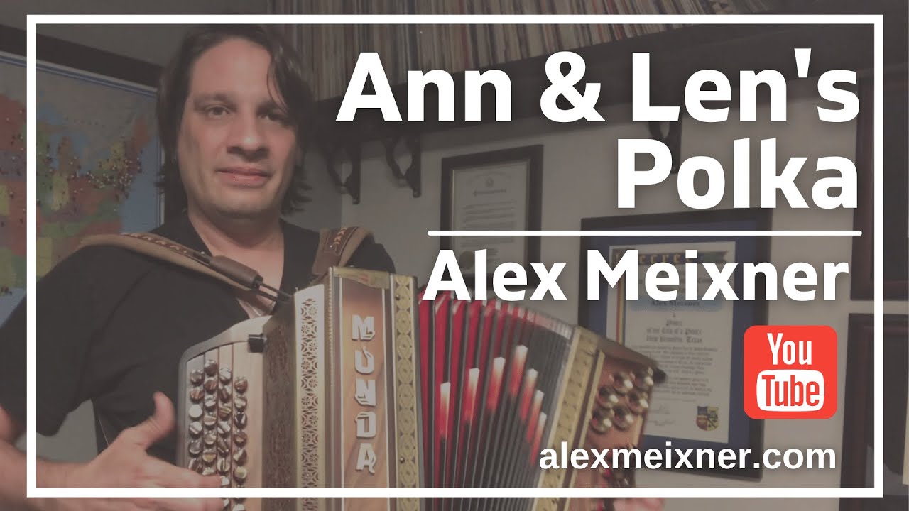 Ann & Len's Polka - Alex Meixner on Munda Accordion