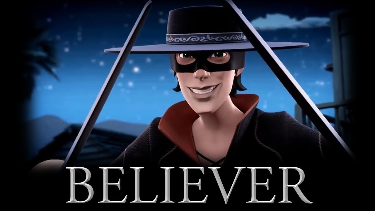 Zorro the chronicles - Believer - Imagine Dragons