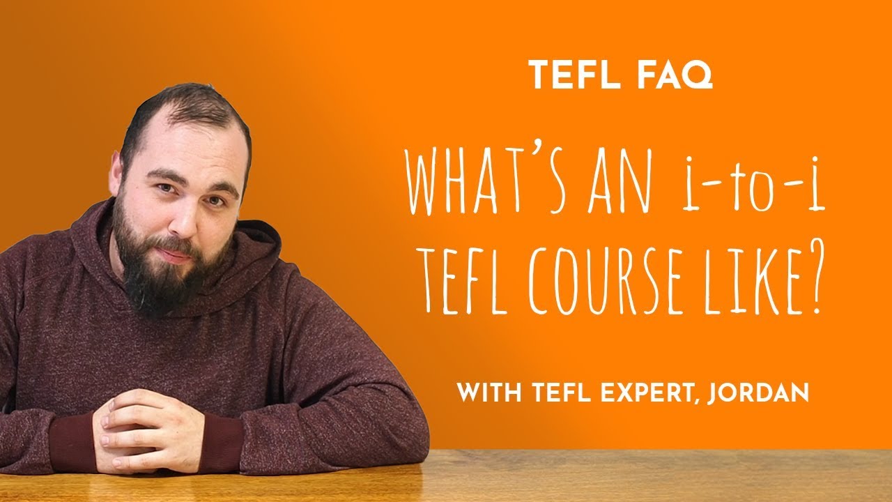 Что представляет собой курс TEFL i-to-i? | Часто задаваемые вопросы о TEFL с i-to-i