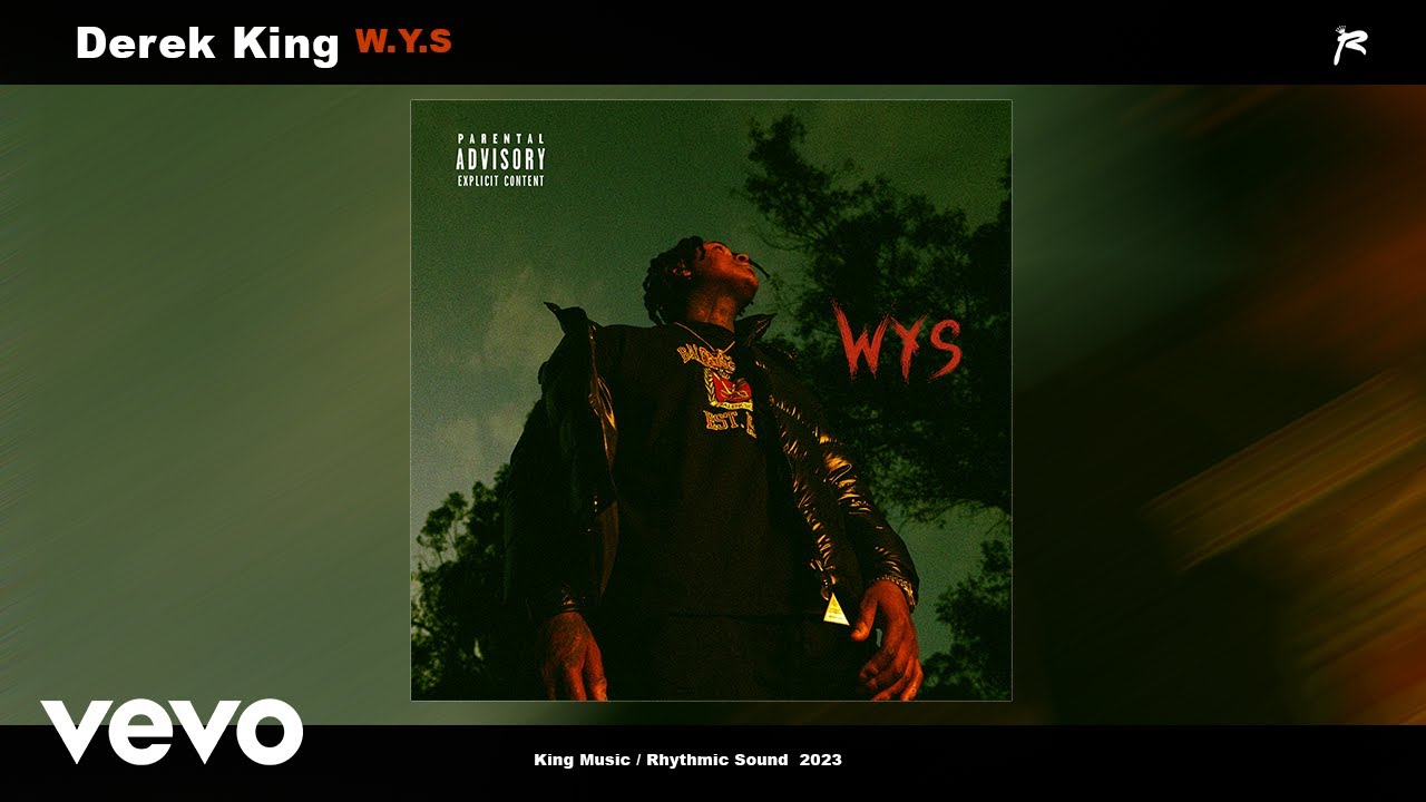 Derek King ~ W.Y.S (Official Audio)