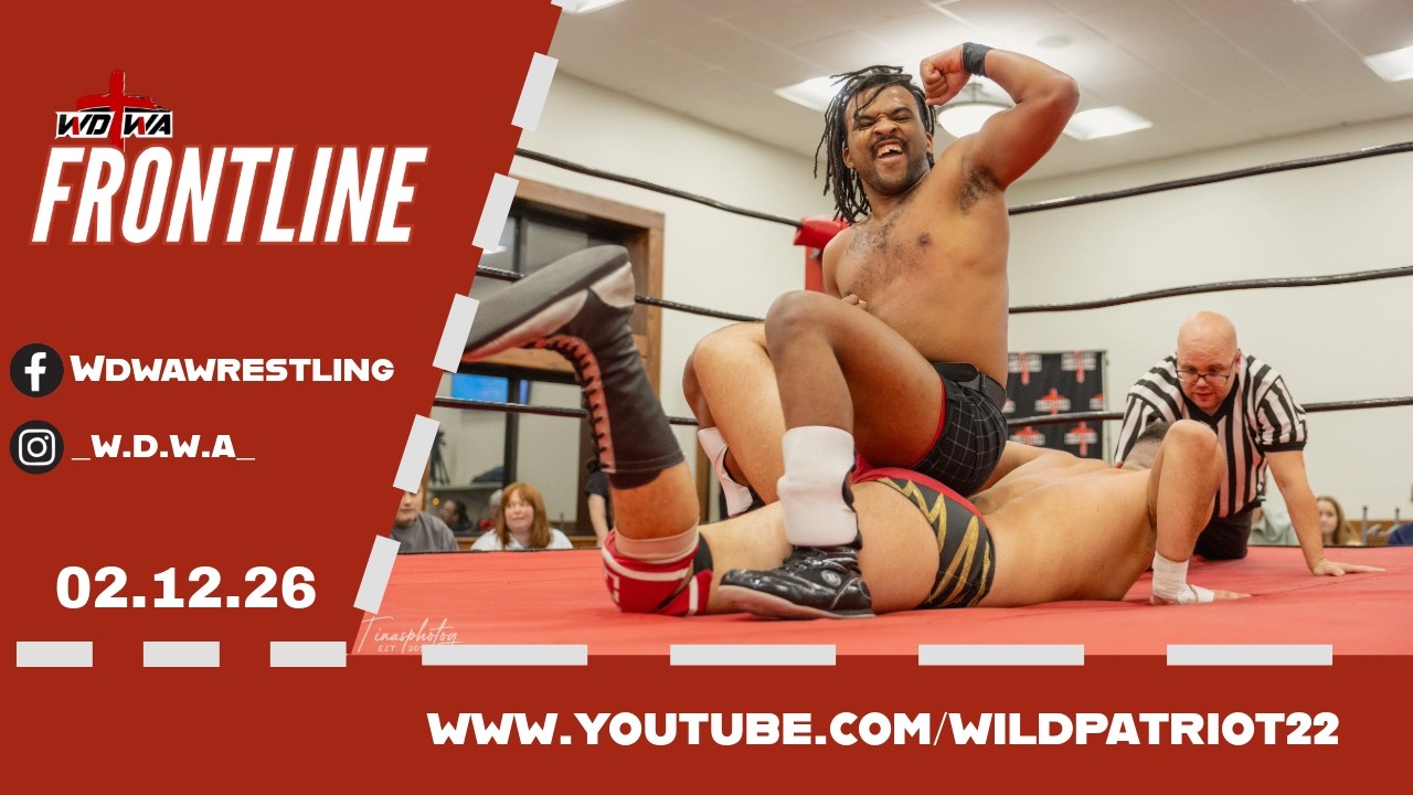 WDWA Frontline 02.12.26 #prowrestling