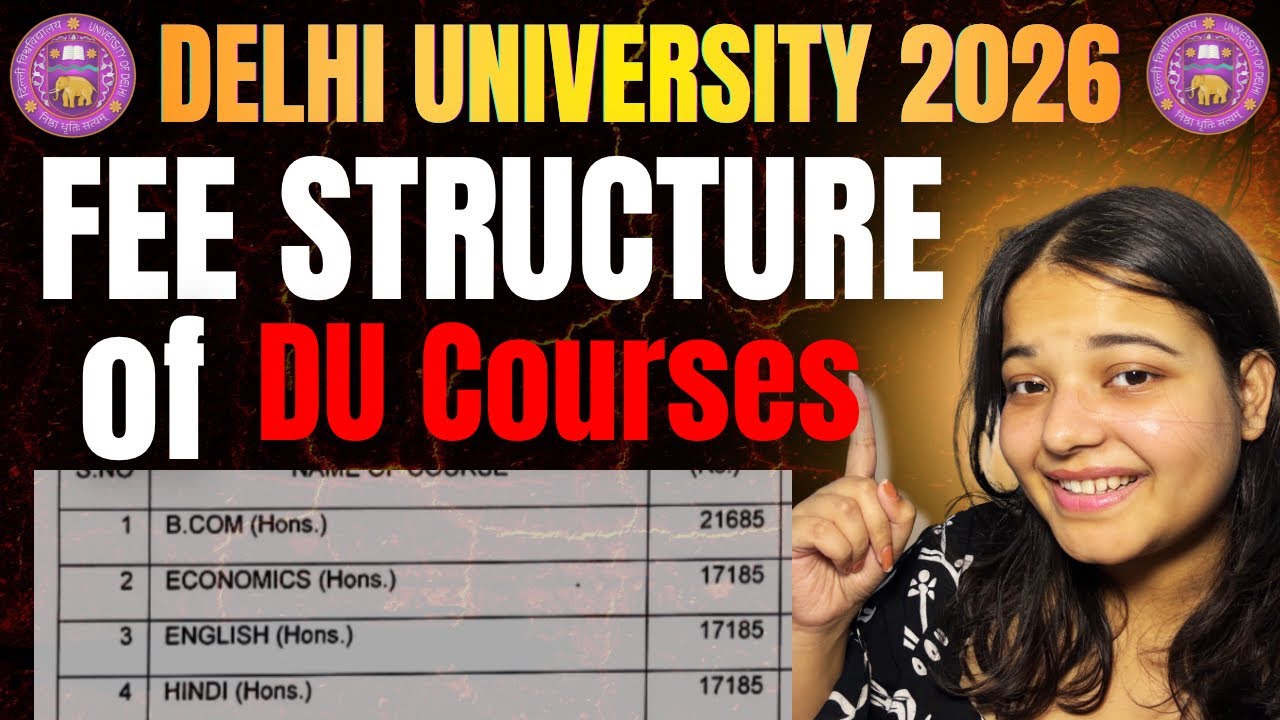 Delhi University Fee Structure 2026 | Complete Fees for All DU Courses | BA, BCom, BSc😱
