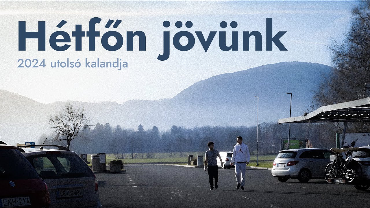 Hétfőn jövünk (2024.12.28.)