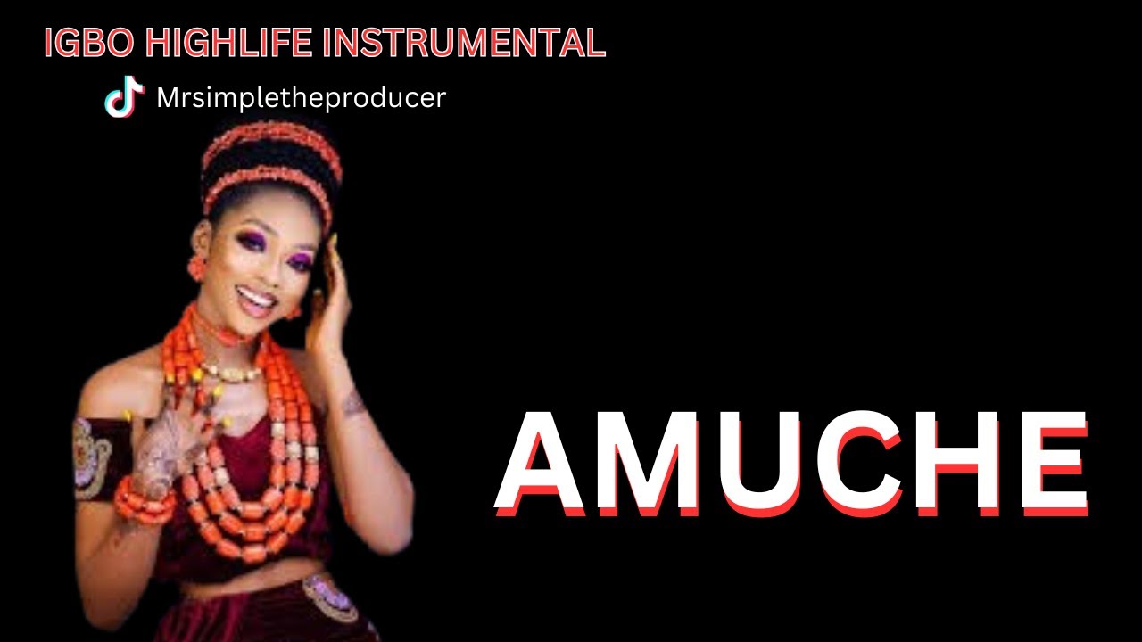 IGBO HIGHLIFE INSTRUMENTAL 2026_ AMUCHE_AYAKA OZUBULU TYPE BEAT| ONYENZE TYPE BEAT |HIGHLIFE BEAT