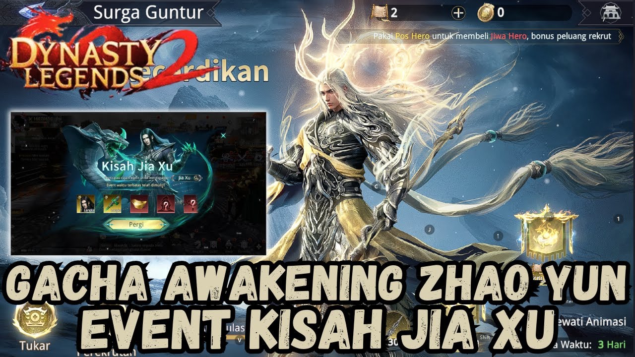 KISAH JIA XU + GACHA ZHAO YUN AWAKENING DAN UPGRADE SENJATA SSX KE +15 !! DYNASTY LEGENDS 2