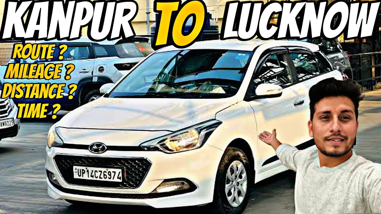 Kanpur To Lucknow By i20 Car | New Highway Update | Lucknow Kanpur Expressway Road Condition