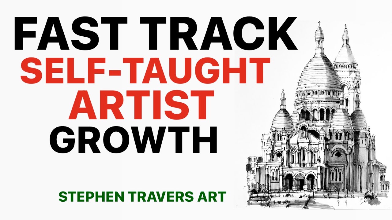 Fast Track Self Taught Artist Growth - Effective Improvement Tips for the Self Taught
