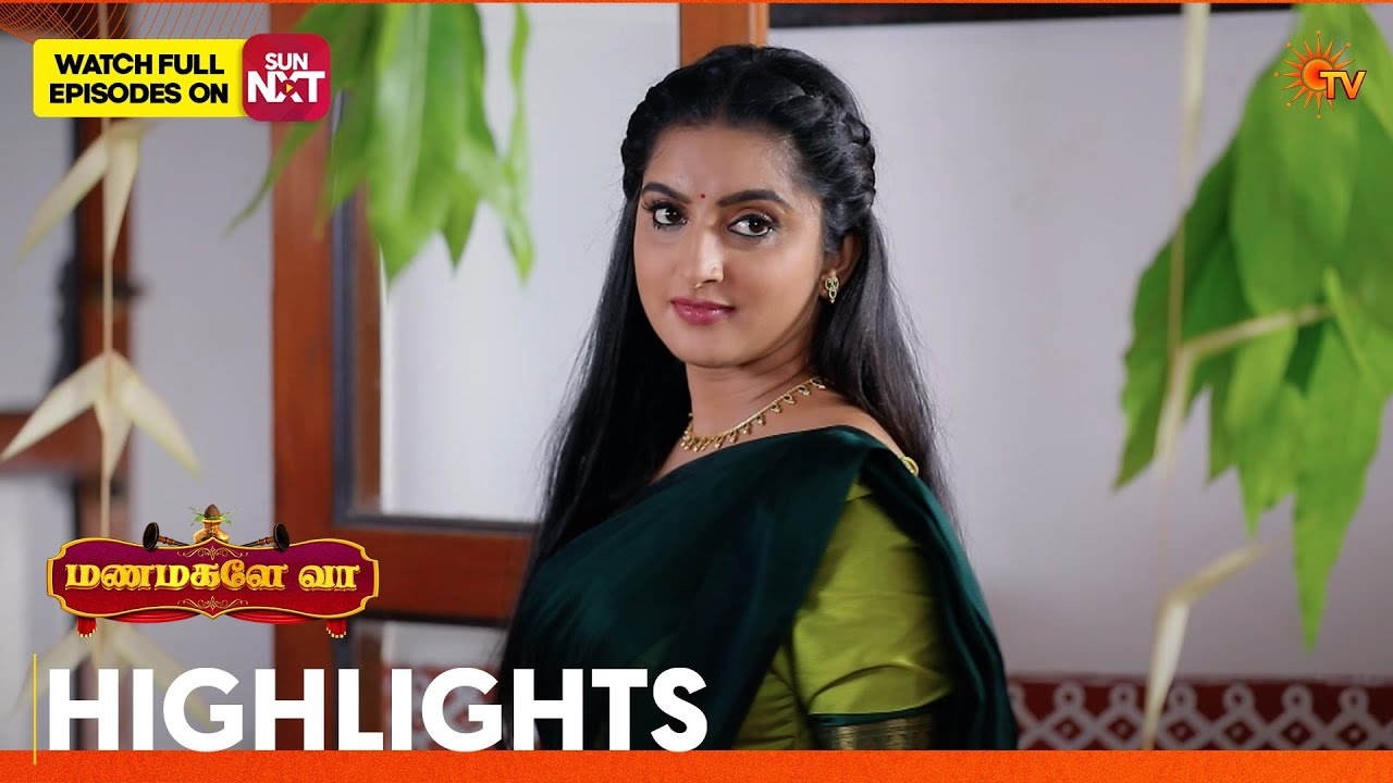 Manamagale Vaa - Highlights | 03 Apr 2026 | Tamil Serial | Sun TV