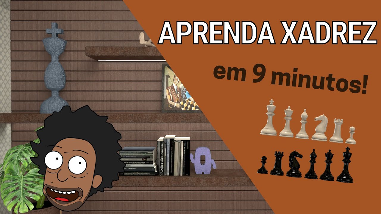 APRENDA XADREZ em 9 minutos!