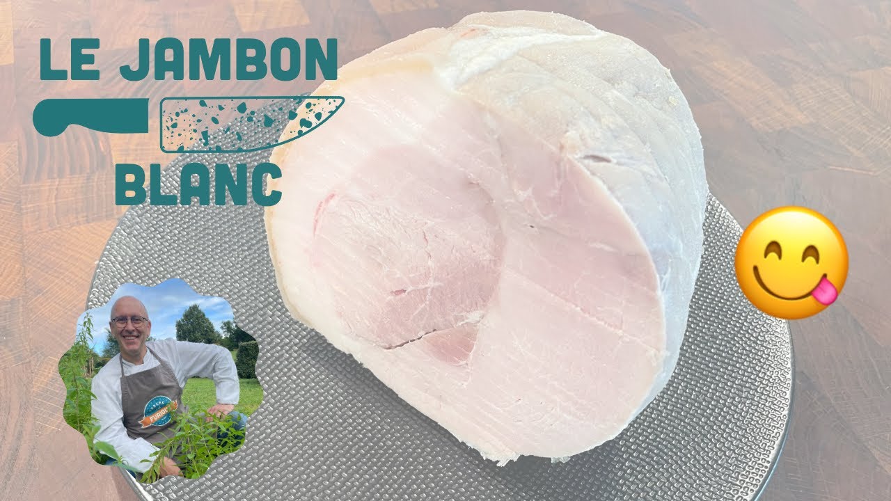 On fait un JAMBON BLANC ensemble ! | LES BASES