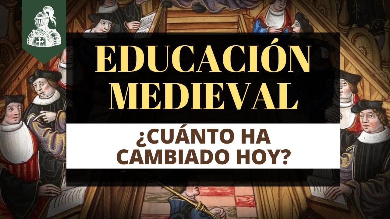¿Cómo funcionaba la educación en la Edad Media?