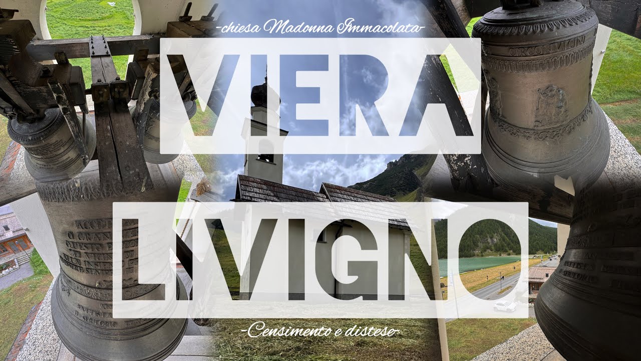 🌟 V. Campane di Livigno (SO) - Fraz. Viera - censimento e distese