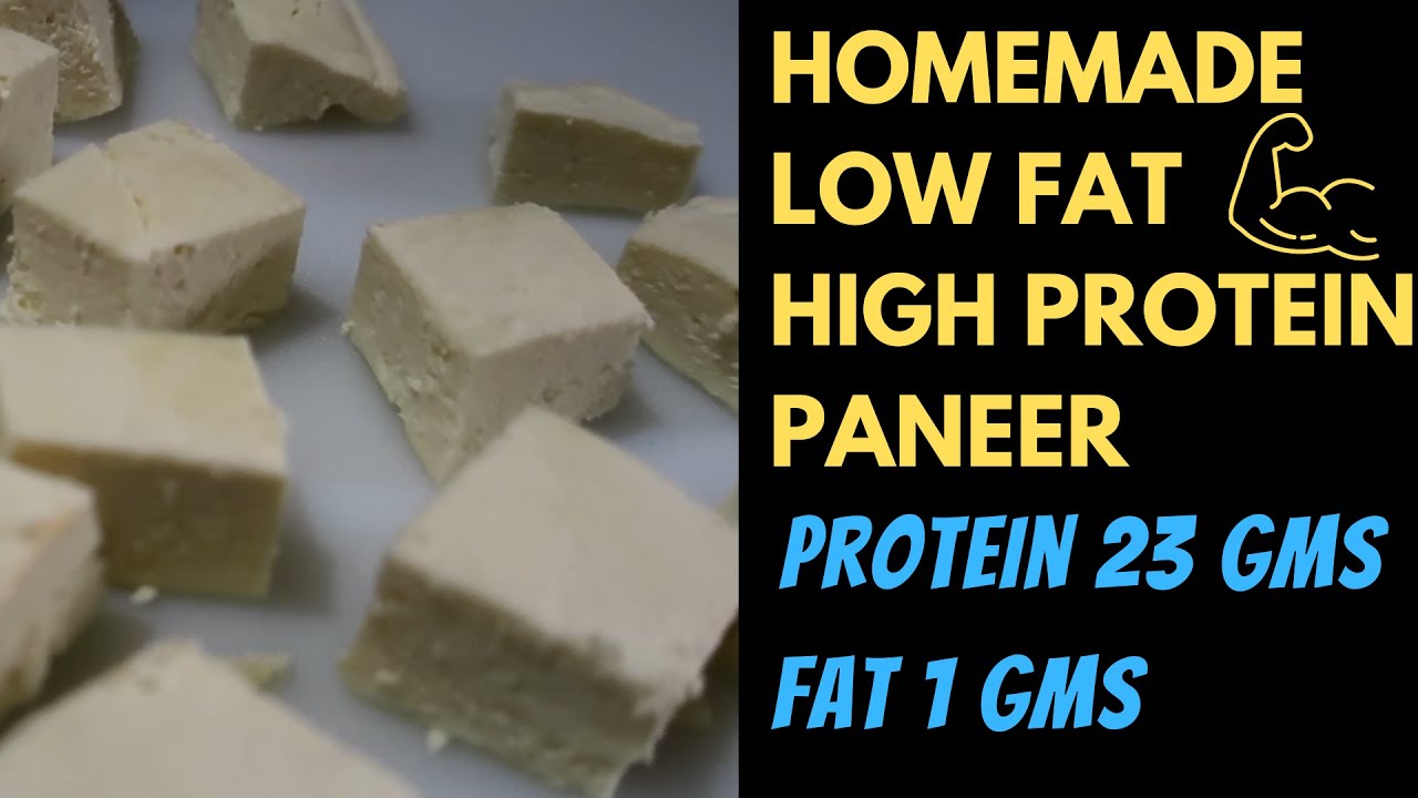 How To Make Low Fat  High Protein Paneer  At Home (23 gms Protein)