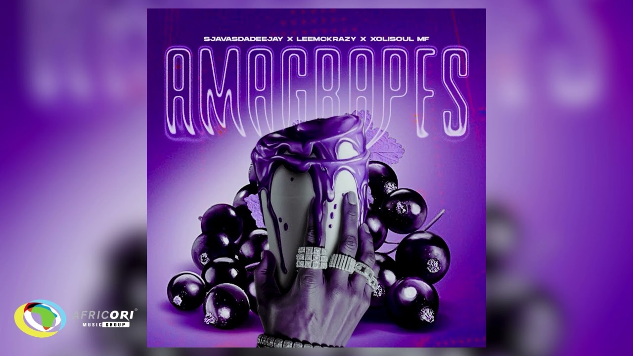SjavasDaDeejay, LeeMcKrazy and XoliSoulMF - Amagrapes (Official Audio)