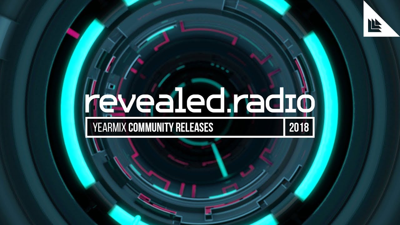 Revealed Radio Yearmix 2018 - Community Releases