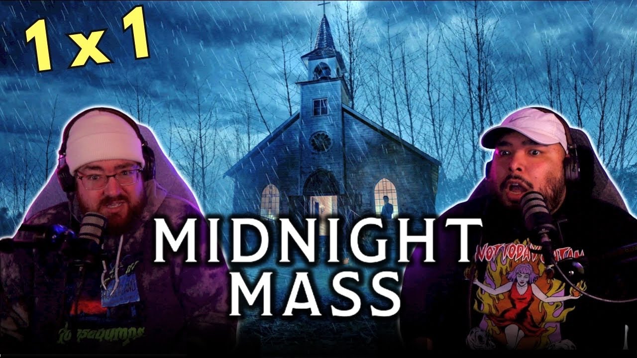 Midnight Mass 1x1 