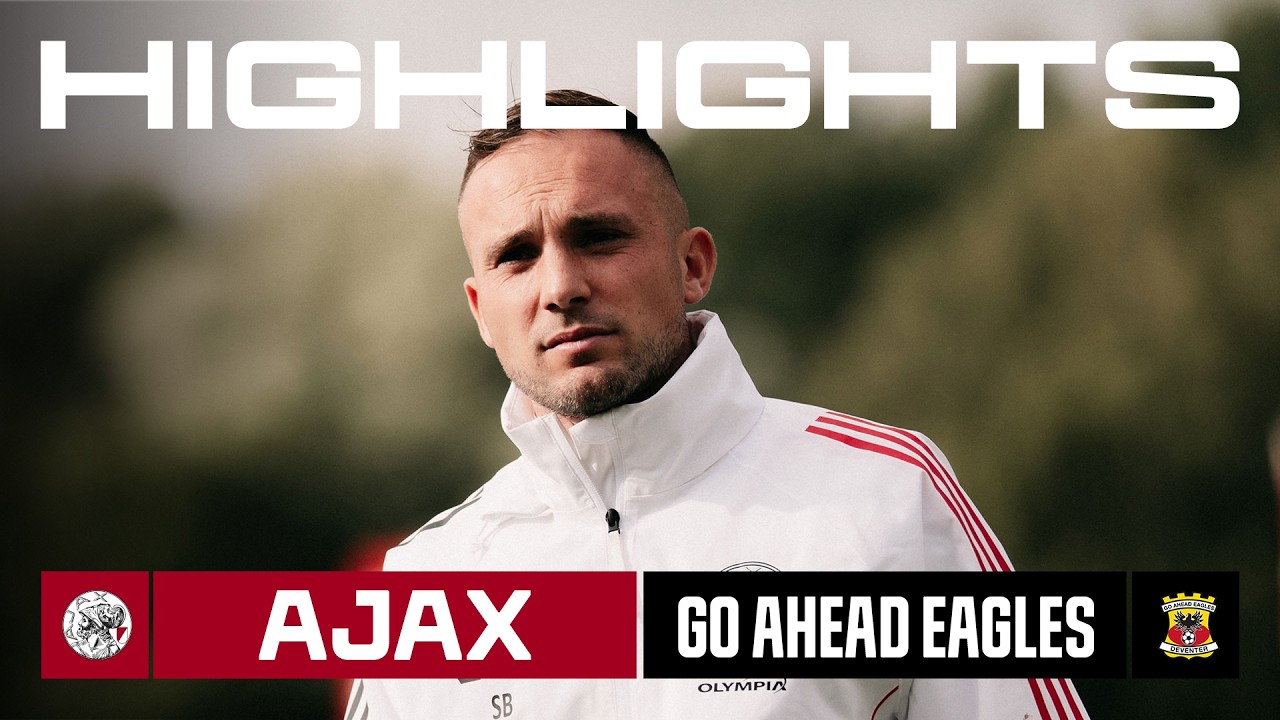 Semi-final ⚔️ | Highlights Ajax O17 - Go Ahead Eagles O17 | Cup