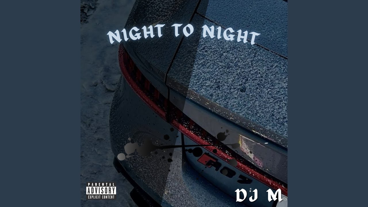Night To Night