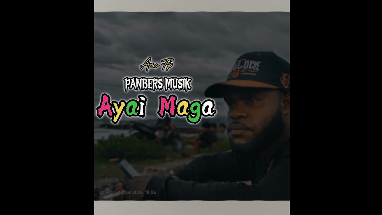 || AMO FP || 🎵AYAI MAGA🎵 ||  PANBERS MUSIK ||  official music video pop 2025🙏