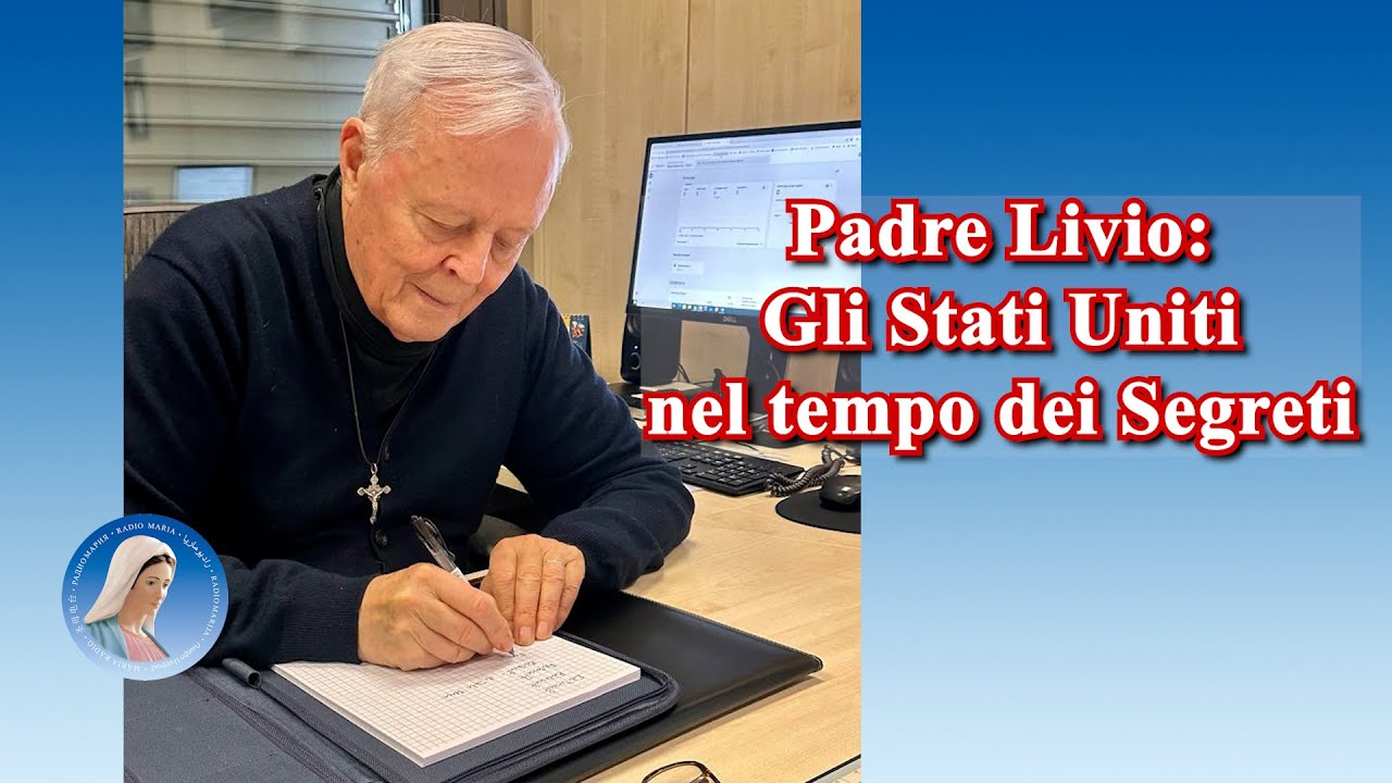 Padre Livio: Gli Stati Uniti nel tempo dei Segreti - 6 Novembre 2024